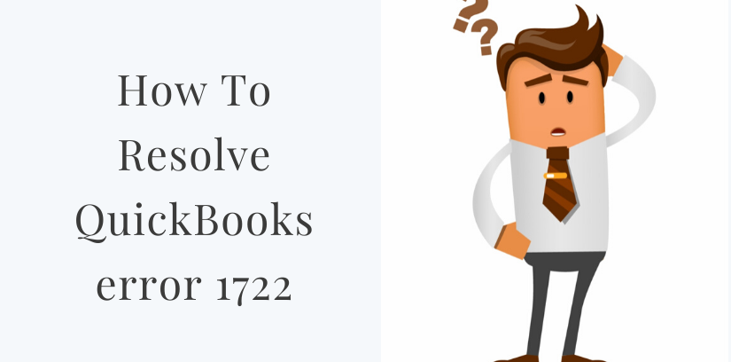 How To Fix QuickBooks Error 1722 | System Error Code