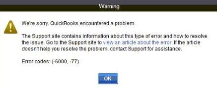 quickbooks error code (-6000, -77)