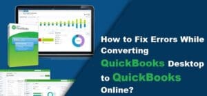 Error Converting QuickBooks Desktop To Online