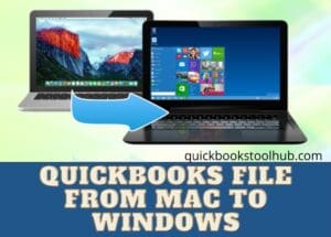 Quickbooks File From Mac To Windows