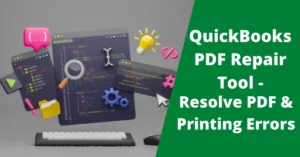 Quickbooks Print and PDF Repair Tool