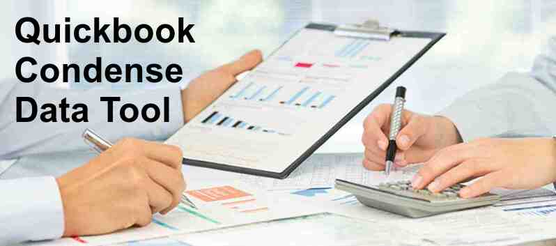 Quickbooks Condense data tool- Utilization & Installation