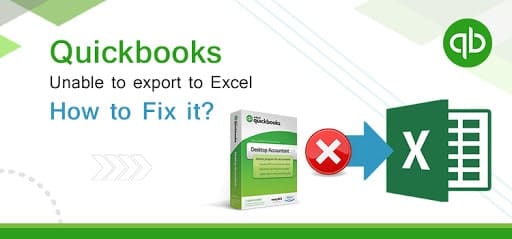 [Fixed] Quickbooks won’t Export to Excel