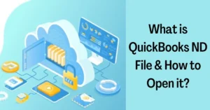What is QuickBooks ND File