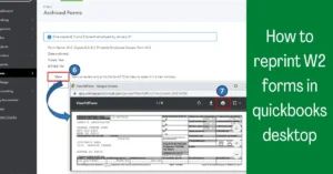 How to Reprint W2 Forms In QuickBooks