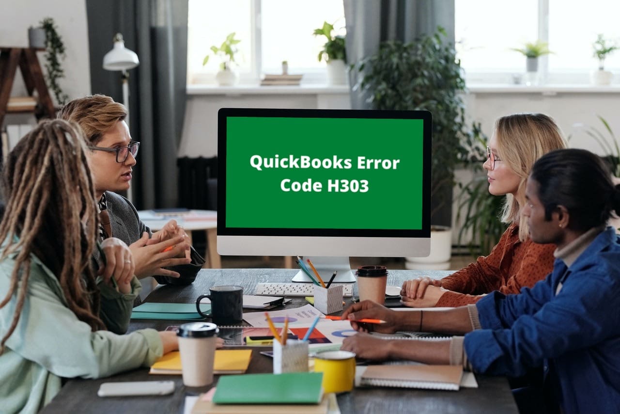 Troubleshoot Quickbooks error H303 in easy methods