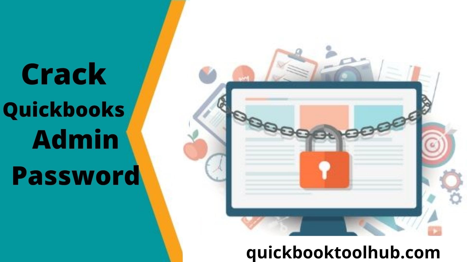 Simple steps to crack Quickbooks admin password