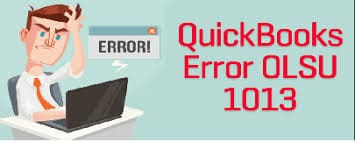 Methods to troubleshoot Quickbooks error oslu 1013 [updated]
