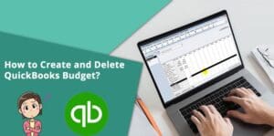 how to delete a budget in quickbooks?