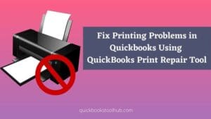 Fix Printing Problems in QuickBooks