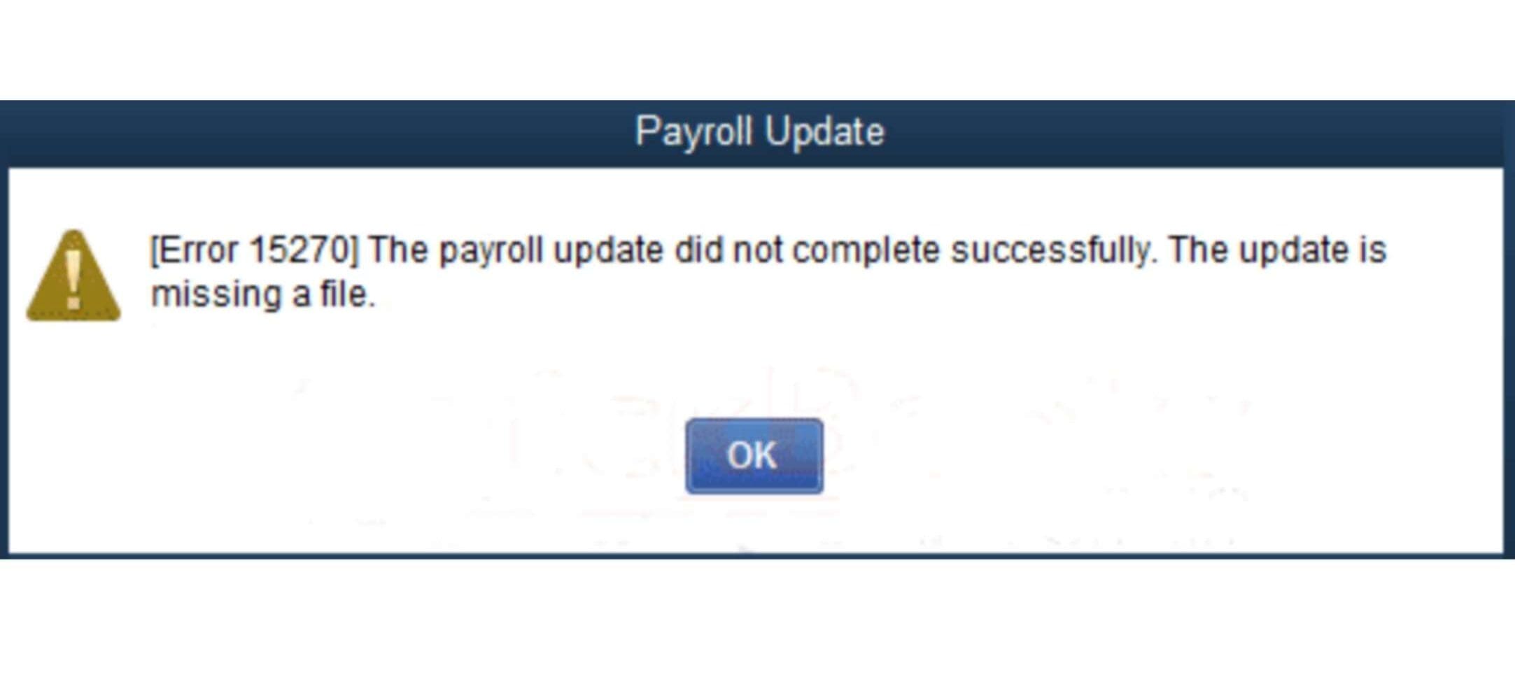 Reasons Behind QuickBooks Payroll Update Errors