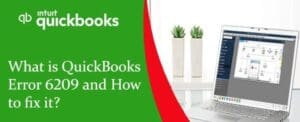 QuickBooks Error 6209