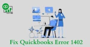 Quickbooks Error 1402