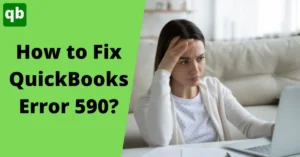 QuickBooks error 590
