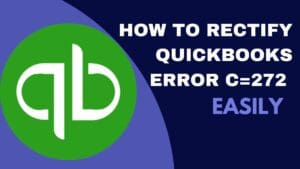 QuickBooks Error C=272