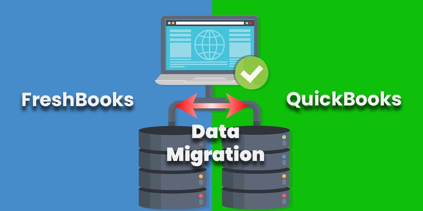 Steps to Migrate FreshBooks to QuickBooks