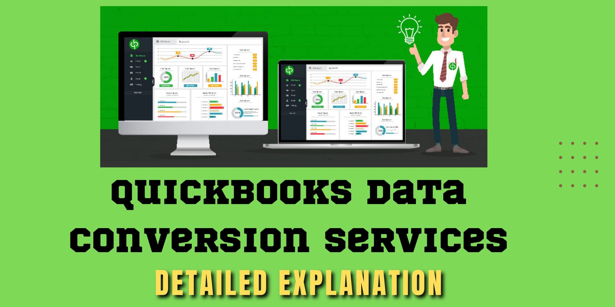 QuickBooks Data Conversion Services: Full Fledged Guide For Users