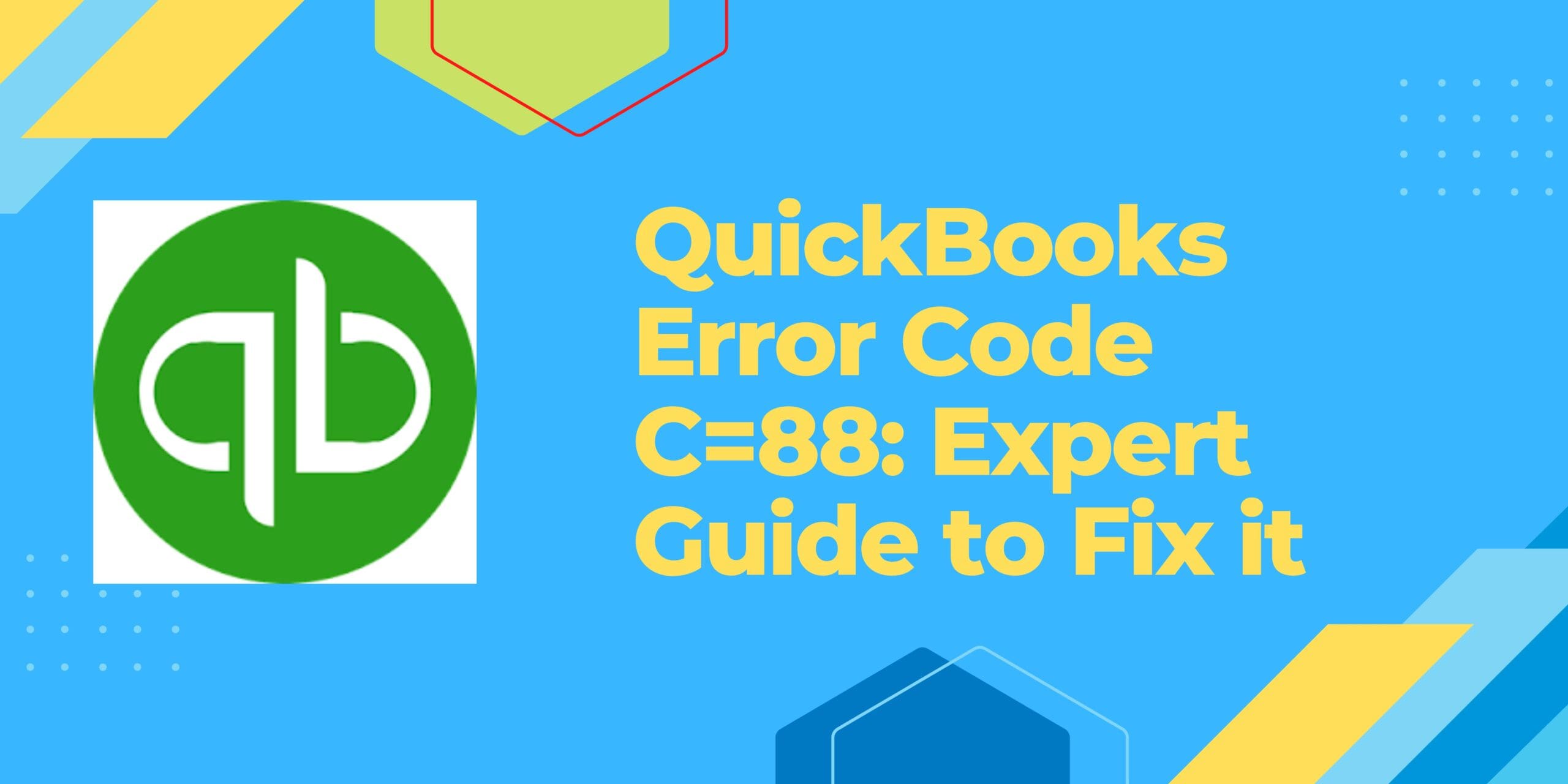 QuickBooks Error Code C=88: A Quick Fix Manual For Resolution